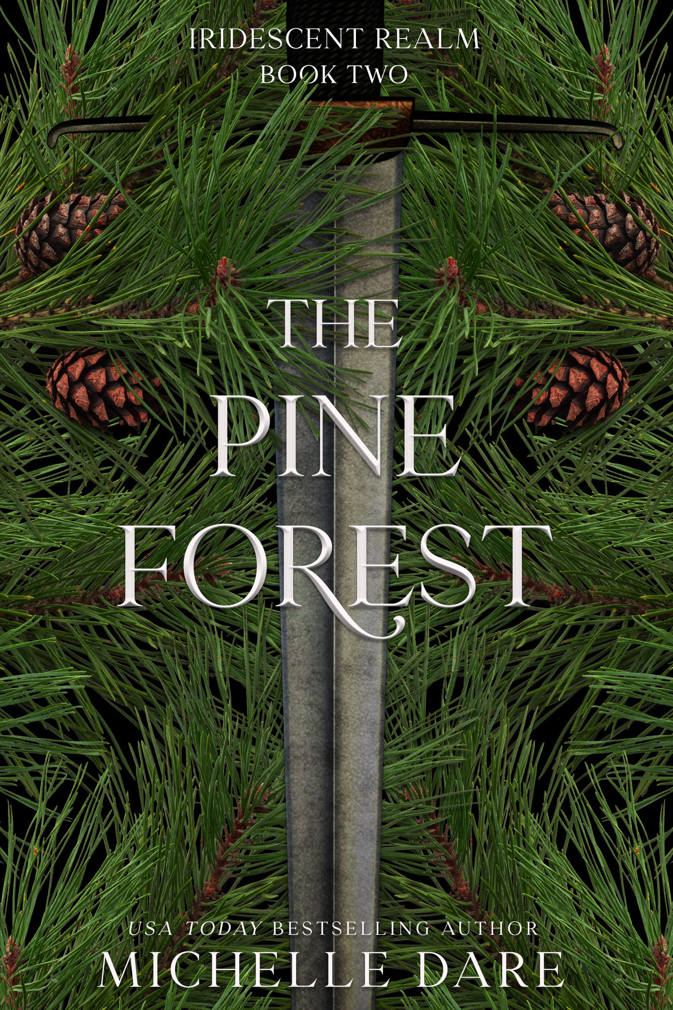 The Pine Forest (Iridescent Realm #2)