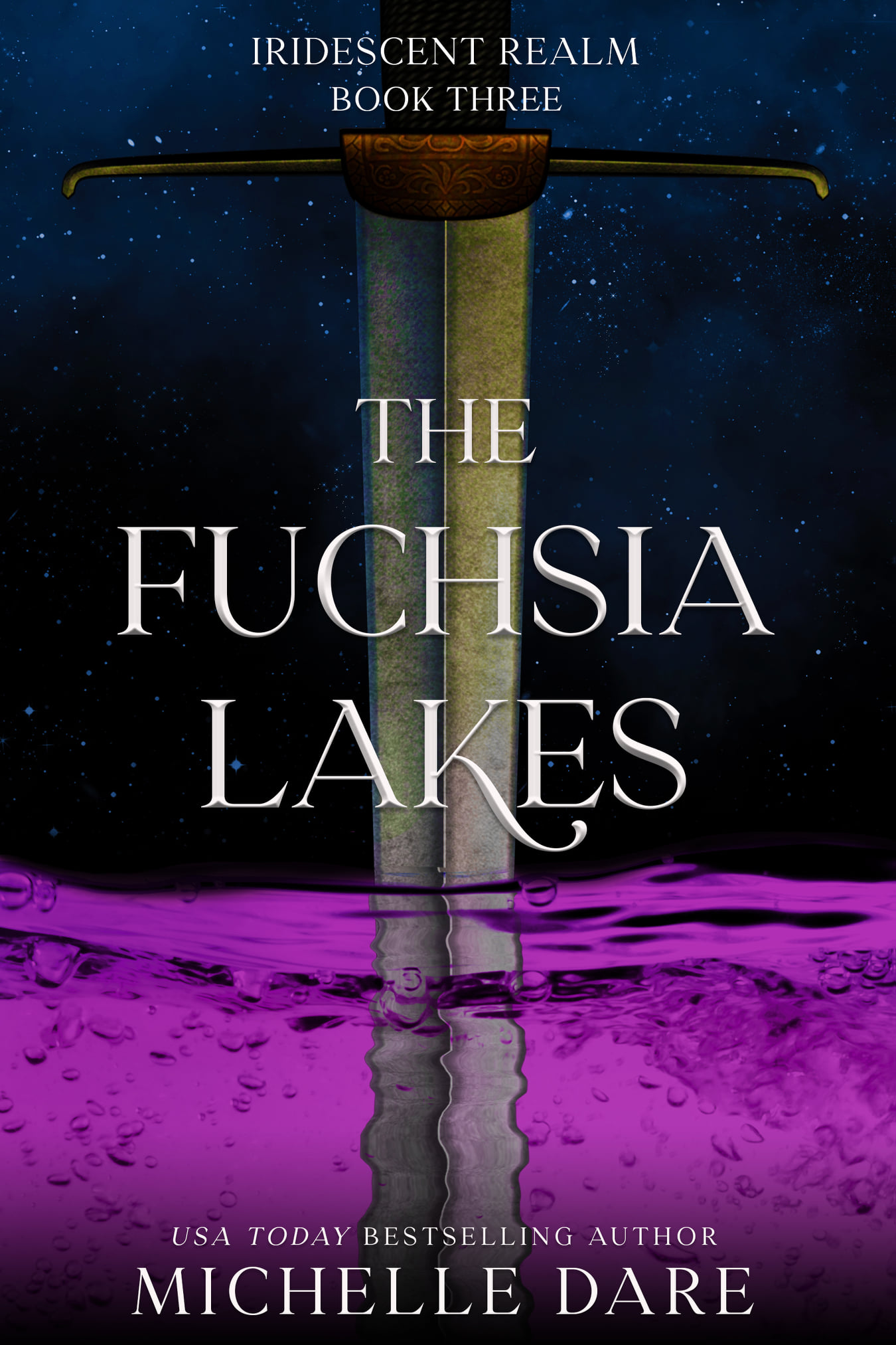 The Fuchsia Lakes (Iridescent Realm #3)