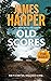 Old Scores by James Harper