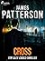 Cross by James  Patterson