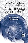 Dimmi cosa vedi t...