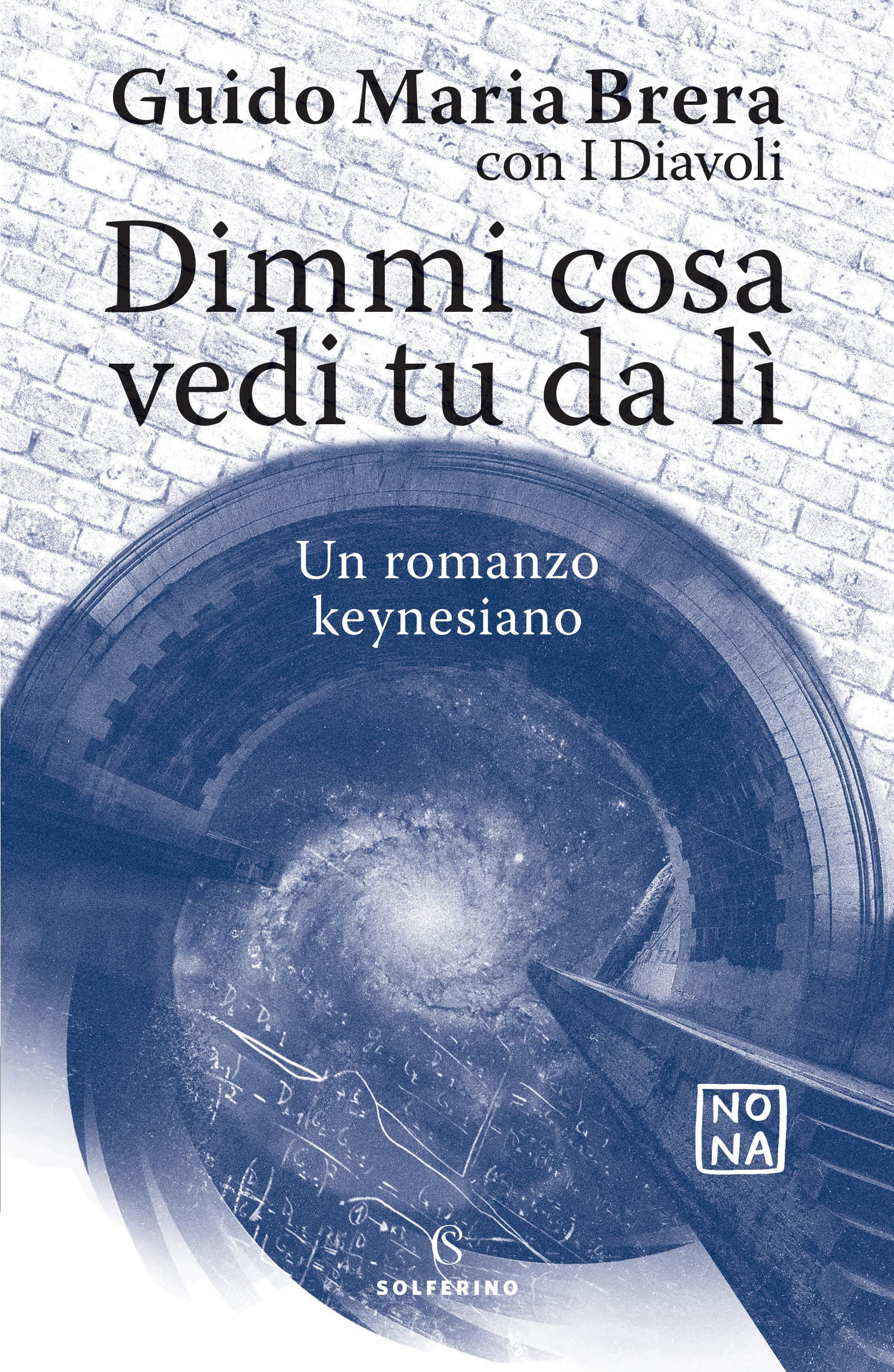Dimmi cosa vedi tu da lì (Paperback)