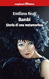 Bambi. Storia di una metamorfosi by Emiliano Reali