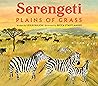Serengeti: Plains of Grass