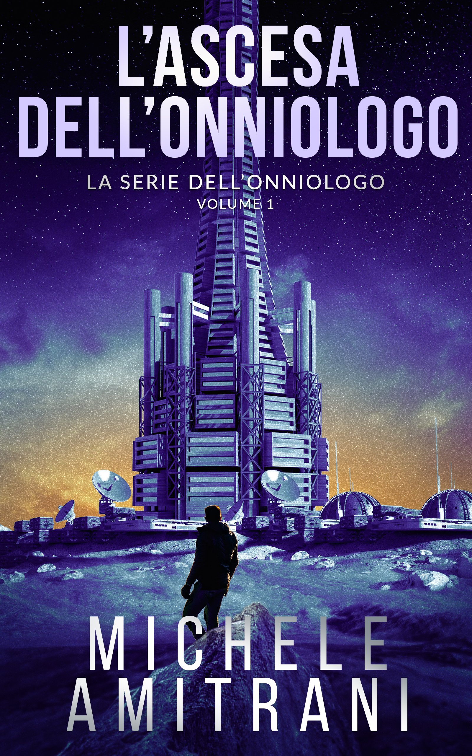 L’Ascesa dell’Onniologo (La Serie dell'Onniologo, #1)
