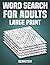 Word Search for Adults Larg...