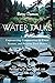 Water Talks: Empowering Com...