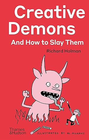 Creative Demons and How to Slay Them