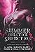 Summer Solstice Seduction: A Paranormal Romance Anthology