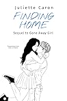 Finding Home (Gone Away Girl #2)