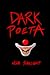 Dark Poeta: Poetry