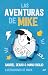 Las aventuras de Mike