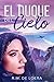 El duque del cielo