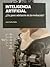 Inteligencia Artificial. ¿un paso adelante en la evolucion? (Grandes ideas de las matemáticas #38)