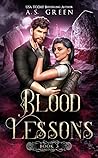 Book cover for Blood Lessons (Highland Blood Fae, #3)