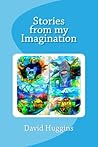 Stories from my Imagination