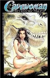 Cavewoman: Prehistoric Pinups, Book One (Prehistoric Pinups, #1)