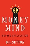 Money Mind: Beyon...