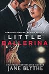 Little Ballerina by Jane Blythe