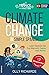 Climate Change in Simple Spanish: Learn Spanish the Fun Way with Topics that Matter (Topics That Matter: Spanish Edition)