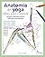 Anatomía del yoga. Libro pa...