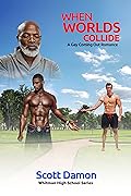 When Worlds Collide