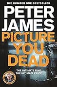 Picture You Dead (Roy Grace, #18)