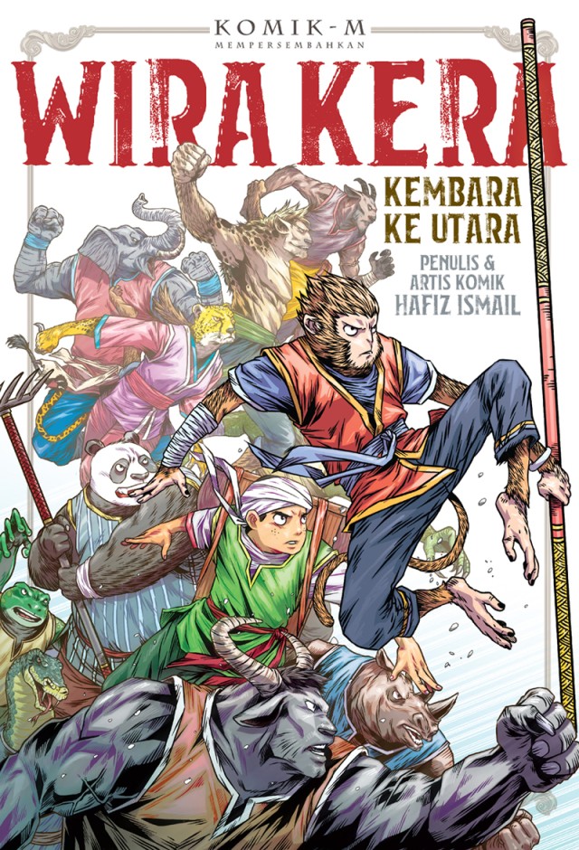 Wira Kera #2: Kembara Ke Utara