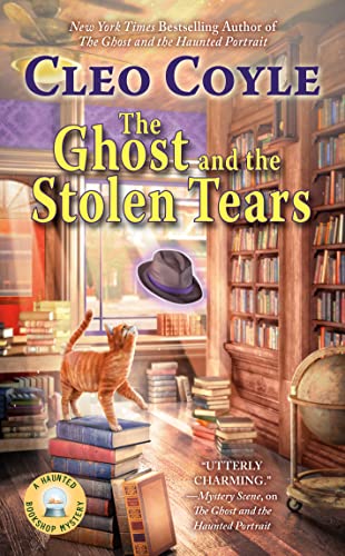 The Ghost and the Stolen Tears (Haunted Bookshop Mystery, #8)