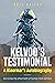 Kelvoo's Testimonial: A Kloomar's Autobiography (Kelvoo's Chronicles #1)