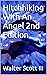 Hitchhiking With An Angel 2...