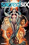 Sacred Six Vol. 2: War of the Roses