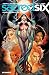 Sacred Six Vol. 2: War of the Roses