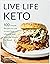Live Life Keto by Jennifer Banz