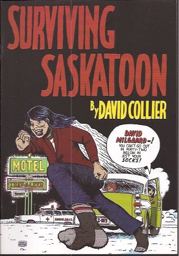 Surviving Saskatoon