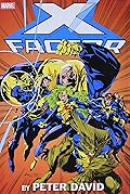 X-Factor by Peter David Omnibus, Vol. 1