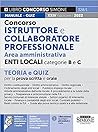 Concorso Istruttore e Collaboratore Professionale by Various