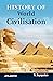 History of World Civilisation (HB)