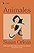 Animales: Todo lo que ellos saben y nosotros no sobre lo esencial de la vida (temas de hoy) (Spanish Edition)