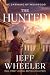 The Hunted by Jeff Wheeler