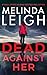 Dead Against Her (Bree Tagg...