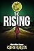 The Rising: Olivia Callahan...