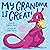 My Grandma Is Great! (A Hello!Lucky Book)
