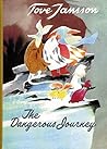 The Dangerous Journey by Tove Jansson
