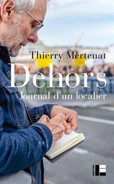 Dehors Journal d'un localier