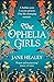 The Ophelia Girls