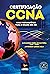 Certificação CCNA: Guia Pre...