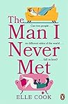 Book cover for The Man I Never Met