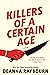 Killers of a Certain Age (K...