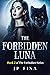 The Forbidden Luna: Book 2 ...